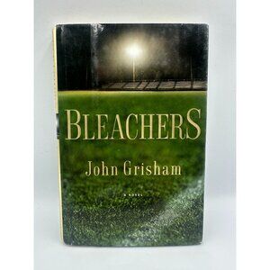 Bleachers John Grisham 2003 Hardcover First Edition Fiction Pre-Owned - Good